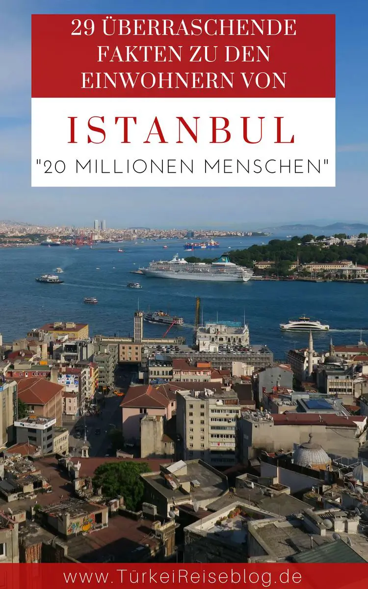 29 überraschende Fakten zu den Einwohnern von Istanbul!