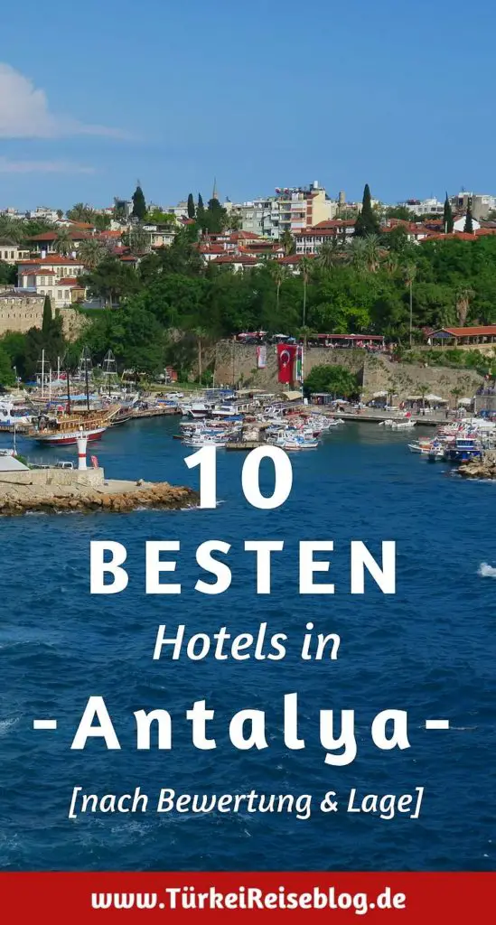 10 Besten Hotels in Antalya, nach Bewertung & Lage