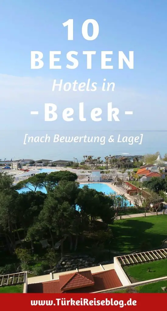 10 Besten Hotels in Belek, nach Bewertung & Lage