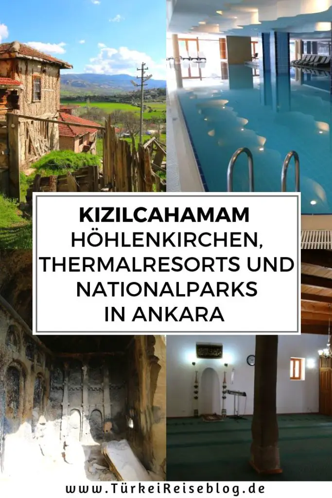 Kizilcahamam: 10 Tipps zu Thermalhotels und Höhlenkirchen in Ankara!